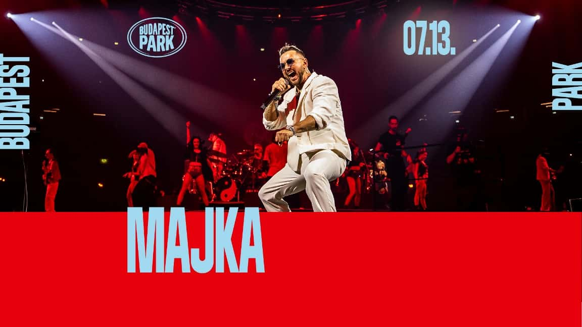 Majka Koncert Budapest Park Gotravel