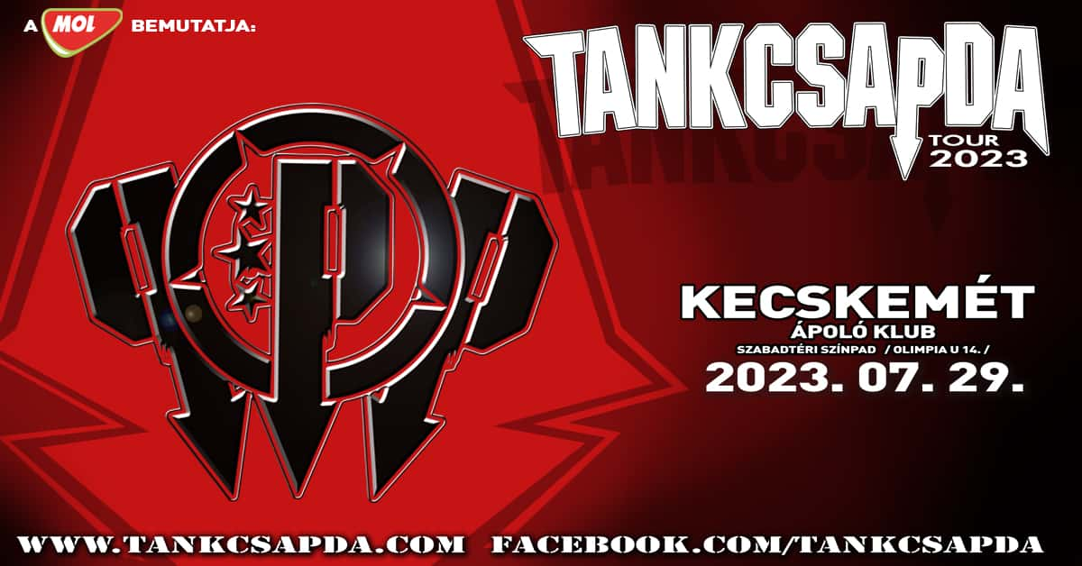 Tankcsapda Koncert Kecskemét 2023 GOTRAVEL