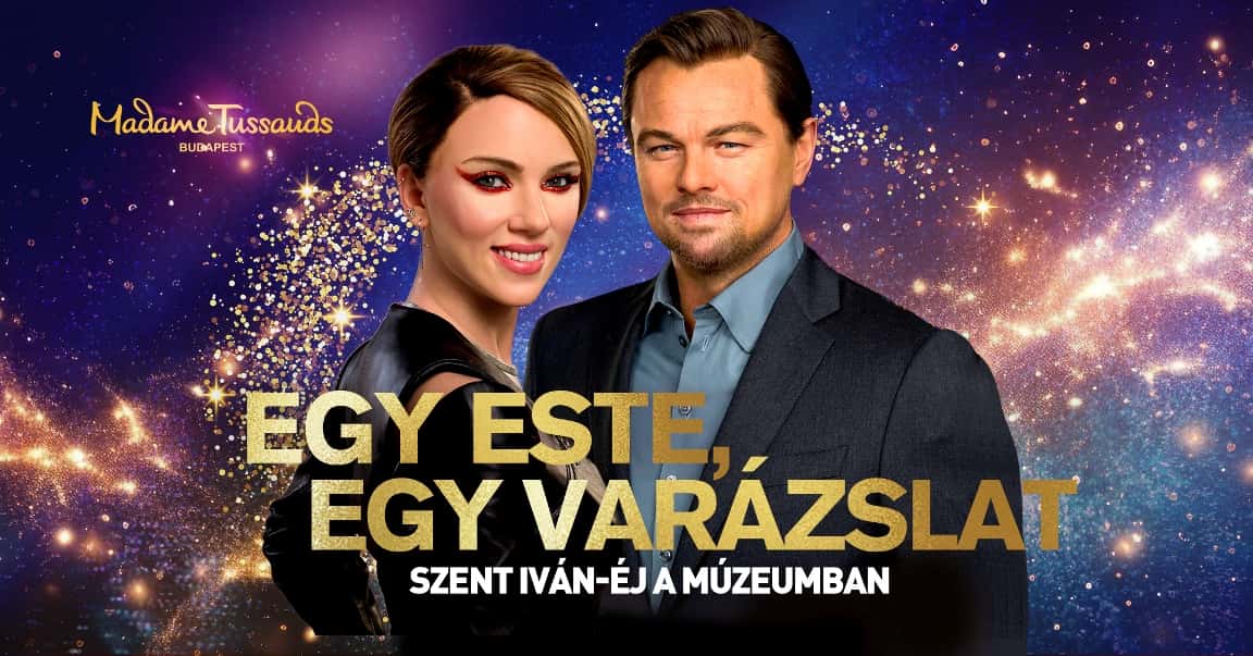 kedvezményes-éjszaka-a-múzeumban-téged-is-vár-a-szent-iván-éji-varászlat-a-madame-tussauds-ban