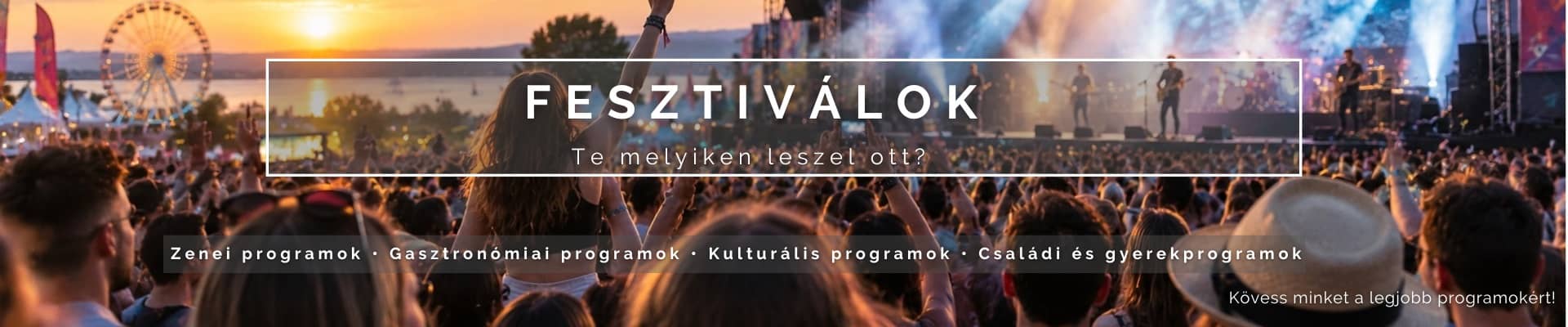 Fesztiválok
